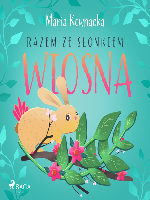 Title details for Razem ze słonkiem. Wiosna by Maria Kownacka - Available